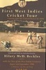 The First West Indies Cricket Tour